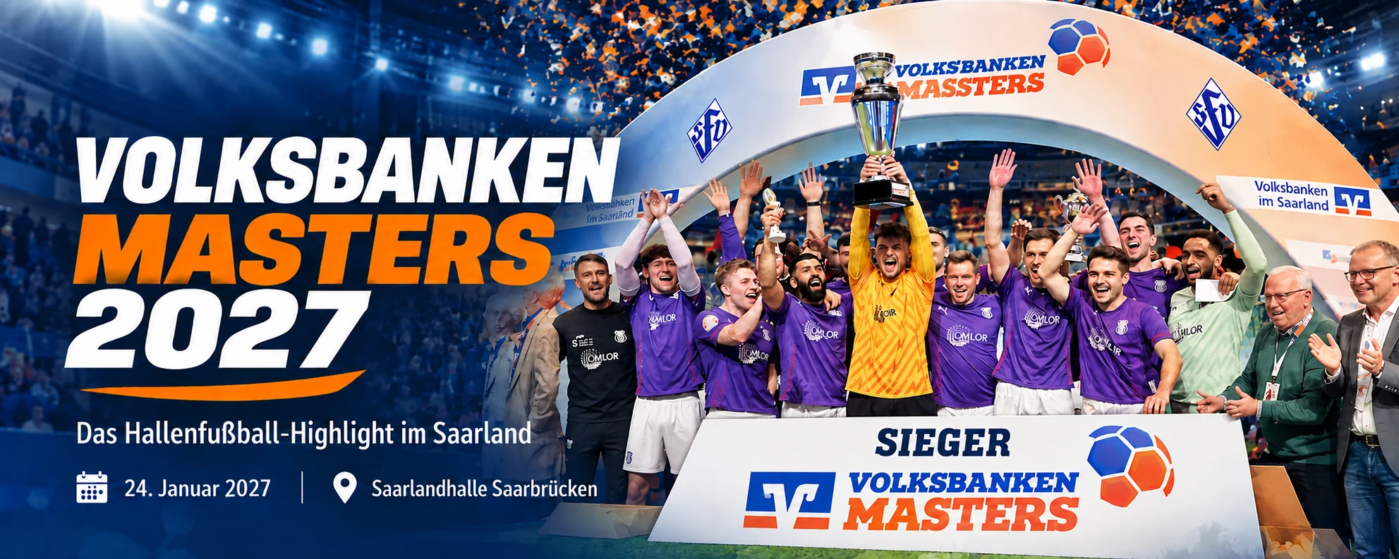Titelfoto Volksbanken Masters 2027 mit dem Sieger FSV Jägersburg